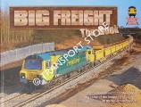 Book cover of Big Freight - The Book by MESKELL, Nick